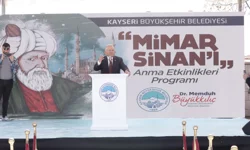 Kayseri Büyükşehir Mimar Sinan'ı unutmadı