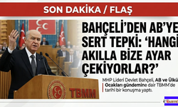 Bahçeli’den AB’ye ve Muhalefete Sert Tepki: Hangi Akılla Bize Ayar Çekiyorlar?