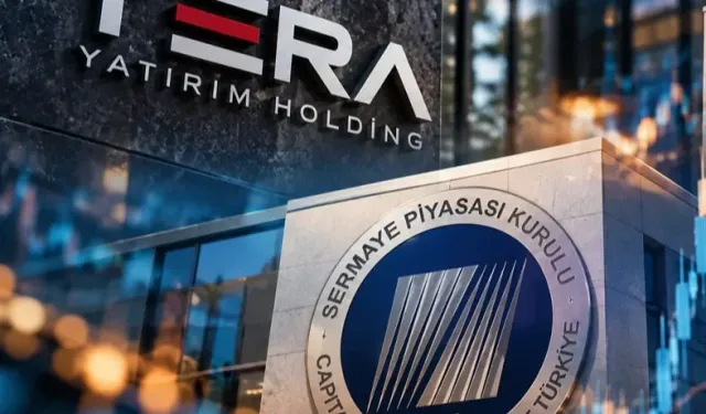 SPK'dan Tera Holding kararı... 37 kişi hakkında suç duyurusu!