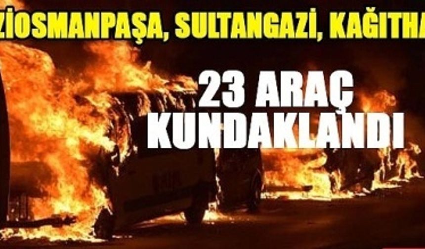 Gaziosmanpaşa ve Sultangazi'de 18 araç kundaklandı