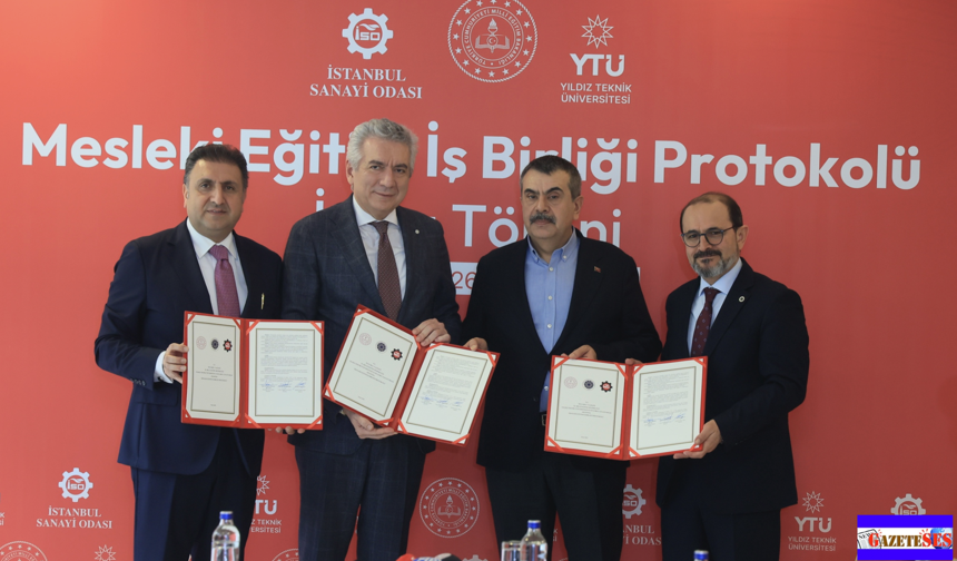 MEB, İSO ve YTÜ Arasında Mesleki Eğitimde Dev İş Birliği Protokolü