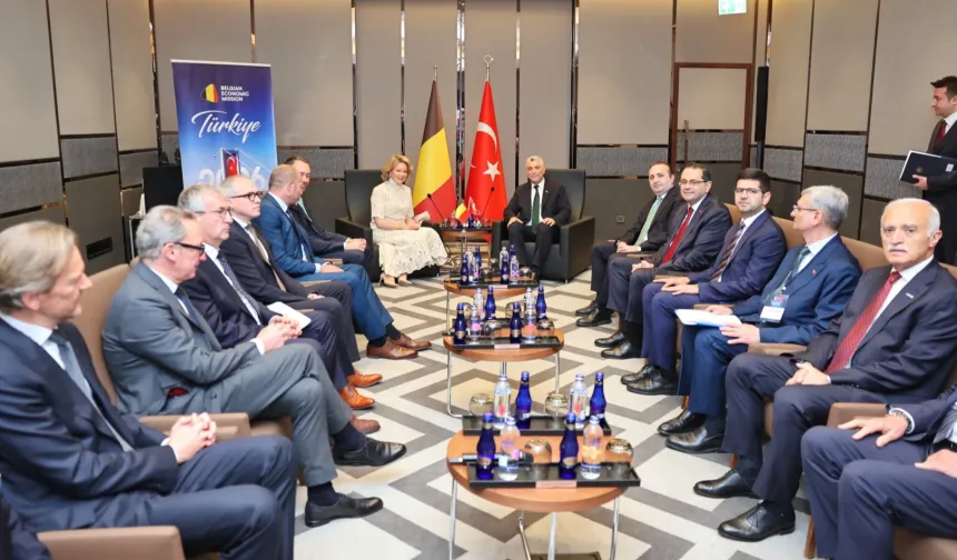 Türkiye-Belçika ekonomik ilişkilerinde yeni dönem